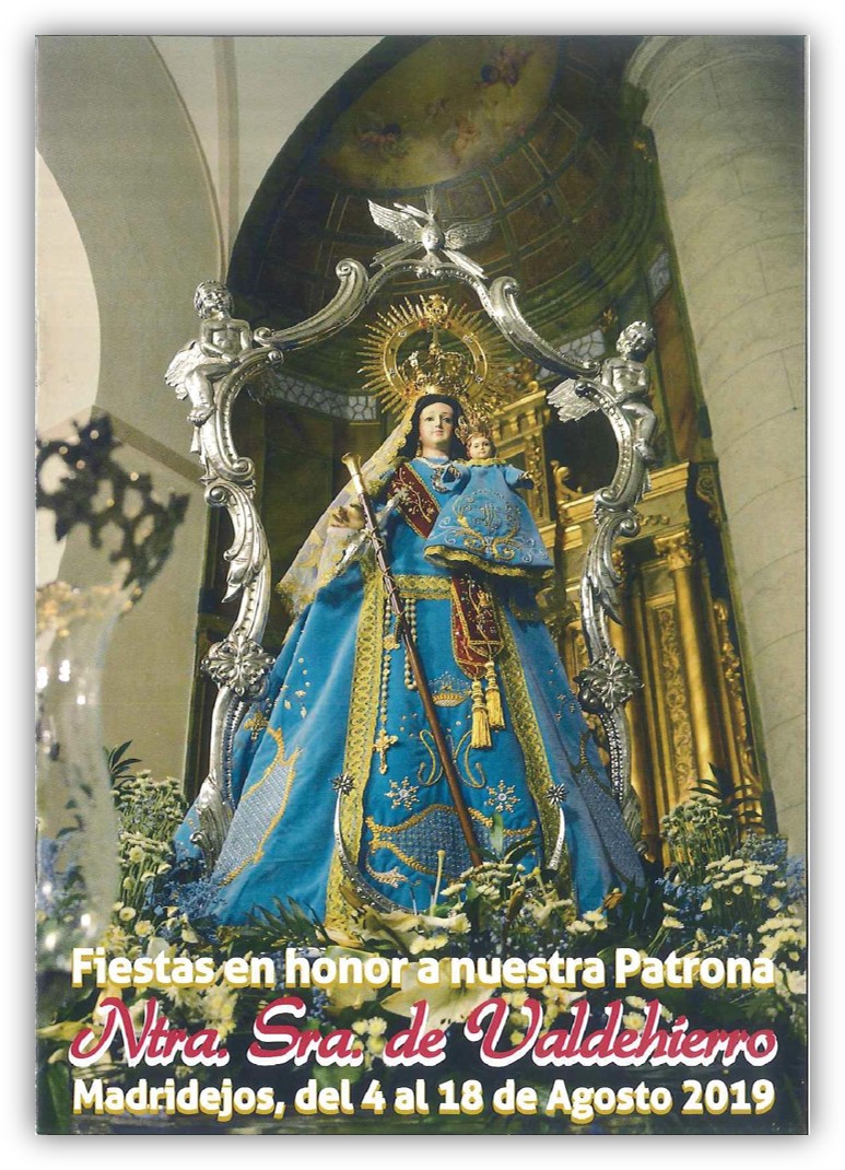 Fiestas patronales en honor a Nuestra Señora de Valdehierro 2019 Madridejos